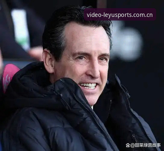 欧联杯决赛深度评测：埃梅里夺冠纪录全解析，乐鱼体育平台观赛体验报告